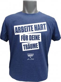 T-Shirt X Anna Schell Arbeite Hart Für Deine Träume blaumeliert