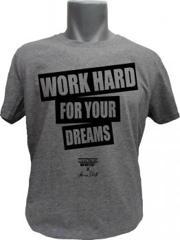 T-Shirt X Anna Schell Work Hard For Your Dreams graumeliert