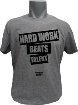 T-Shirt Hard Work Beats Talent graumeliert