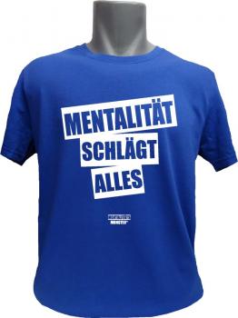 T-Shirt Mentalität blau