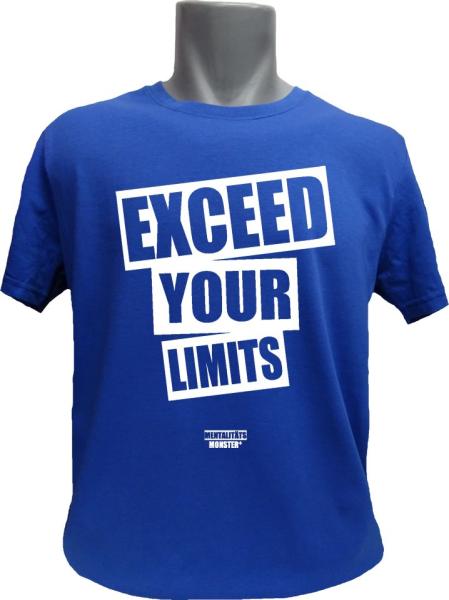 T-Shirt Exceed your Limits blau